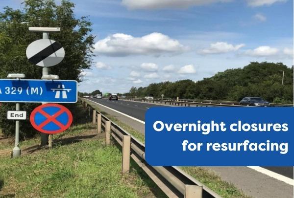 A329(m) Night Closures For Resurfacing Works